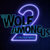 The wolf Among us 2